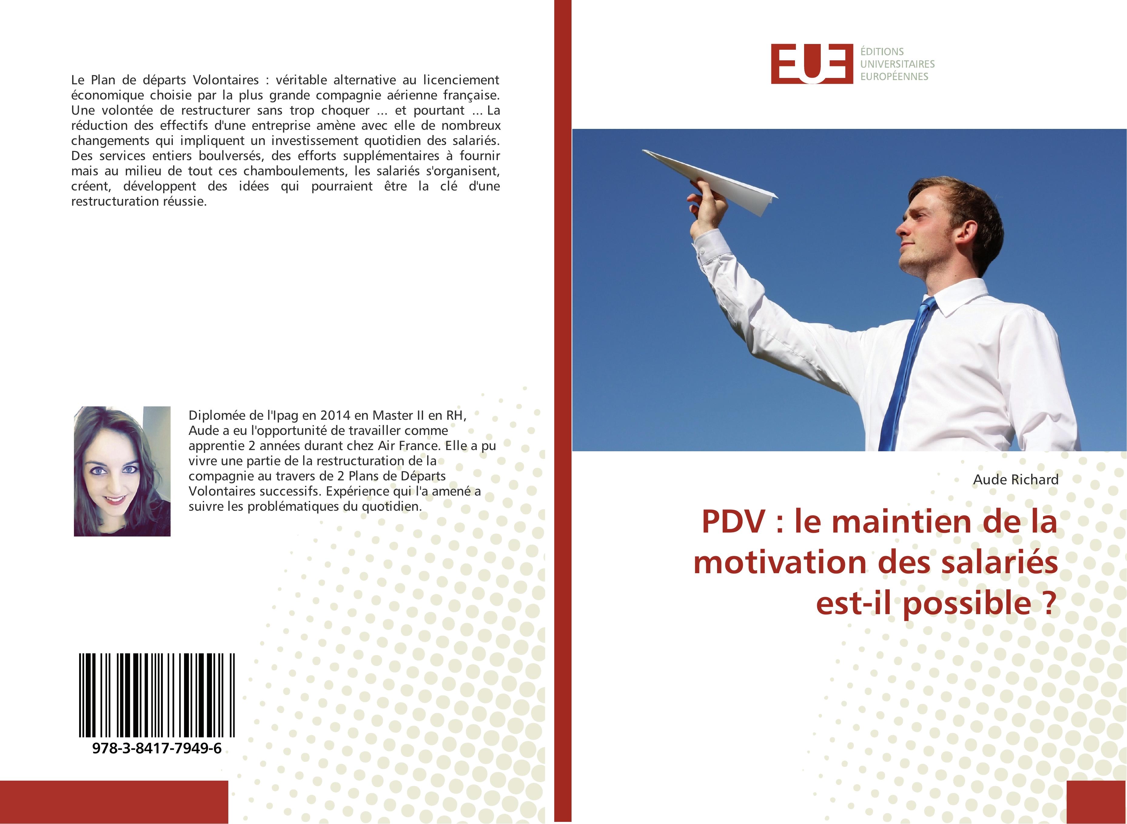 Vorderes Coverbild PDV : le maintien de la motivation des salariés est-il possible ?
