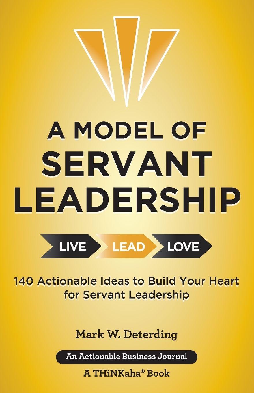 Vorderes Coverbild A Model of Servant Leadership