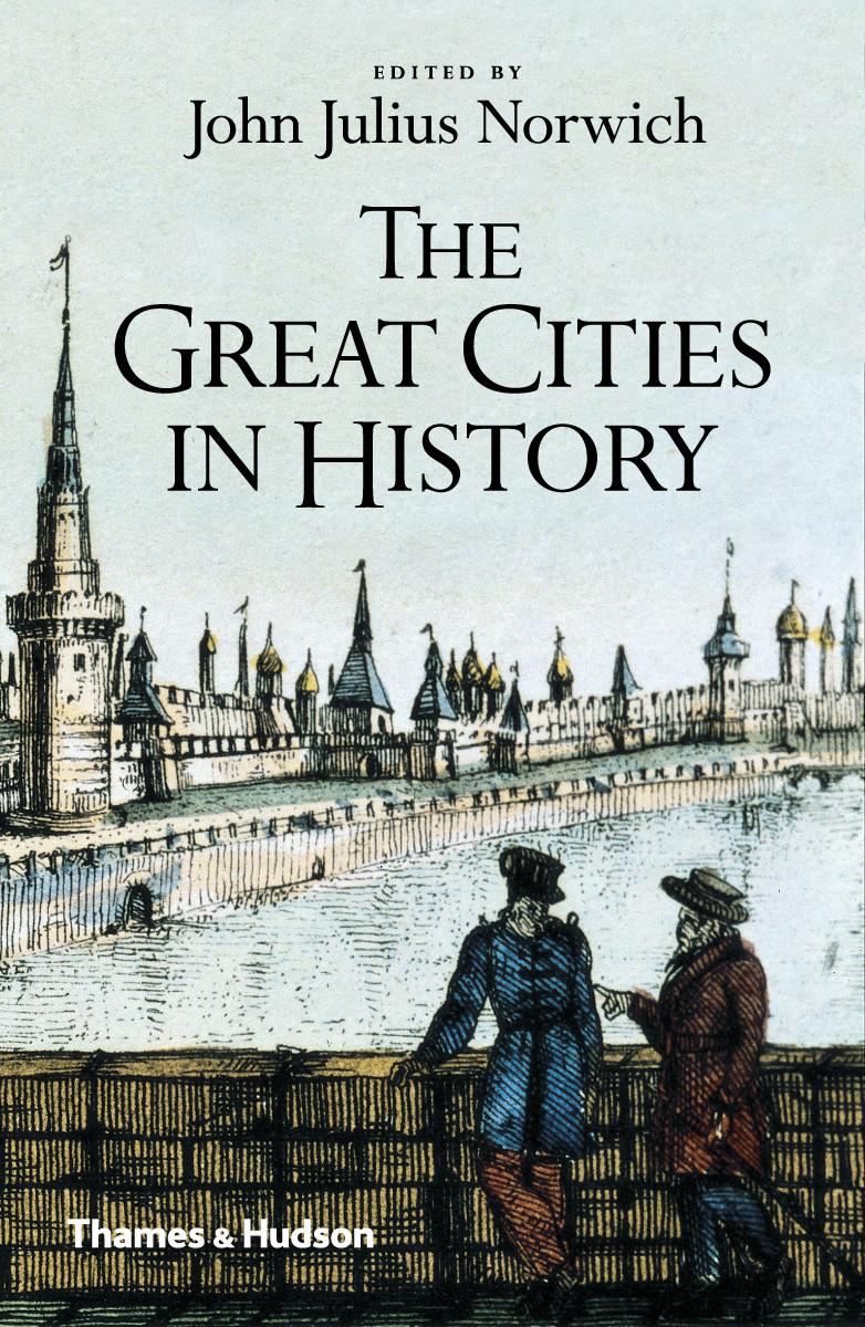 Vorderes Coverbild The Great Cities in History