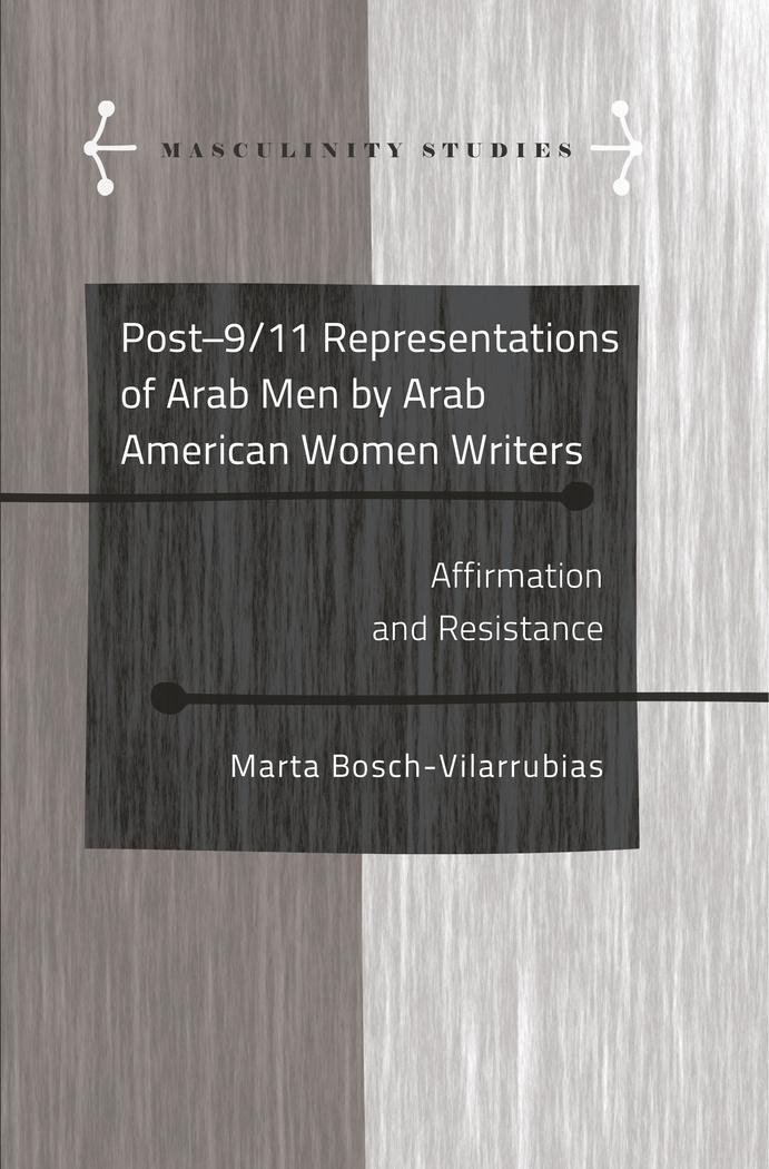 Vorderes Coverbild Post-9/11 Representations of Arab Men by Arab American Women Writers