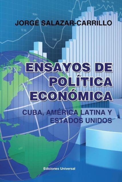 Vorderes Coverbild Ensayos de Política Económica. Cuba, América Latina Y Estados Unidos