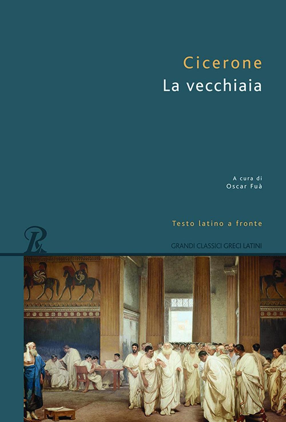 Vorderes Coverbild La vecchiaia. Testo latino a fronte