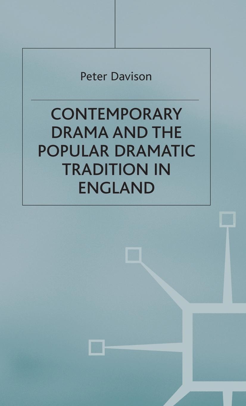 Vorderes Coverbild Contemporary Drama and the Popular Dramatic Tradition in England