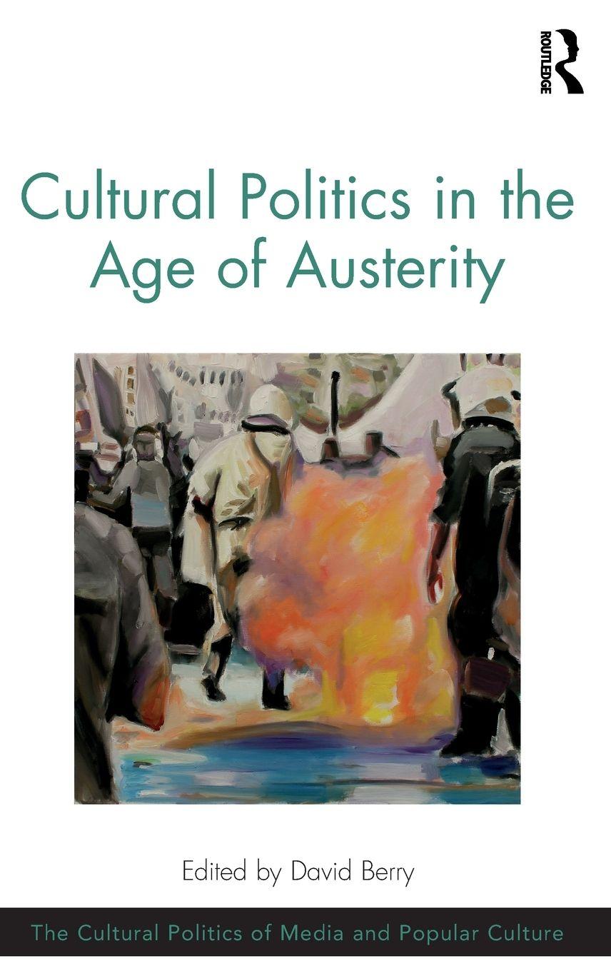 Vorderes Coverbild Cultural Politics in the Age of Austerity