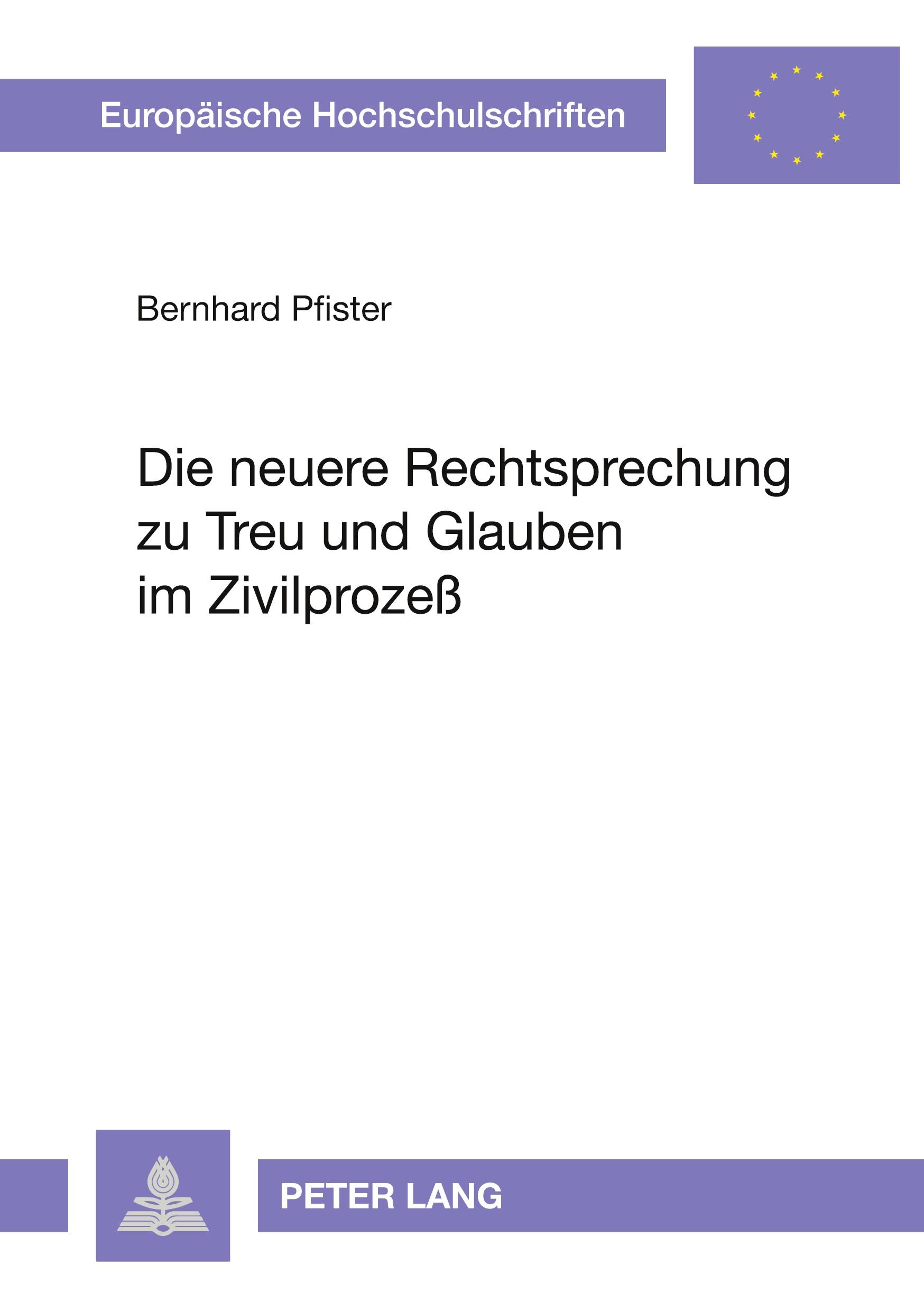 Vorderes Coverbild Die neuere Rechtsprechung zu Treu und Glauben im Zivilprozeß
