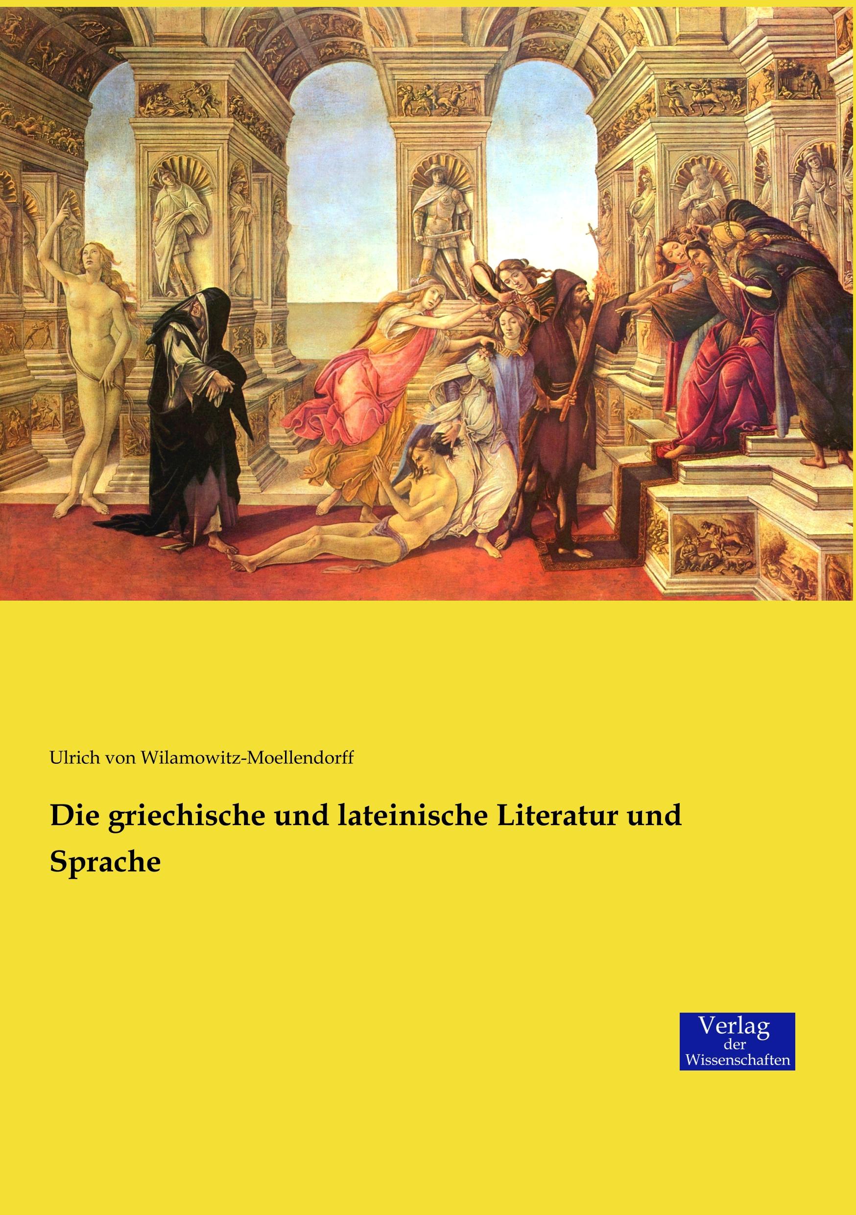 Vorderes Coverbild Die griechische und lateinische Literatur und Sprache