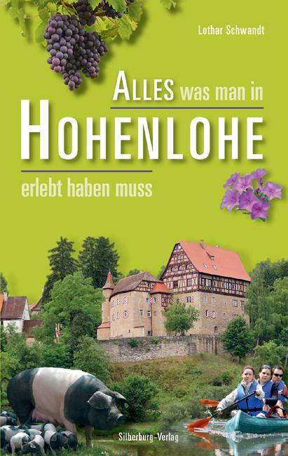 Vorderes Coverbild Alles was man in Hohenlohe erlebt haben muss