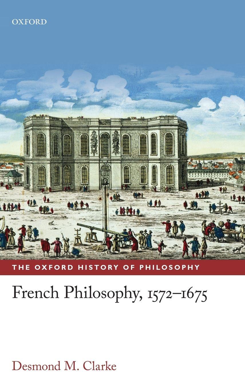 Vorderes Coverbild French Philosophy, 1572-1675