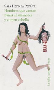 Vorderes Coverbild Hombres que cantan nanas al amanecer y comen cebolla