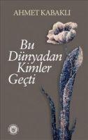 Vorderes Coverbild Bu Dünyadan Kimler Gecti