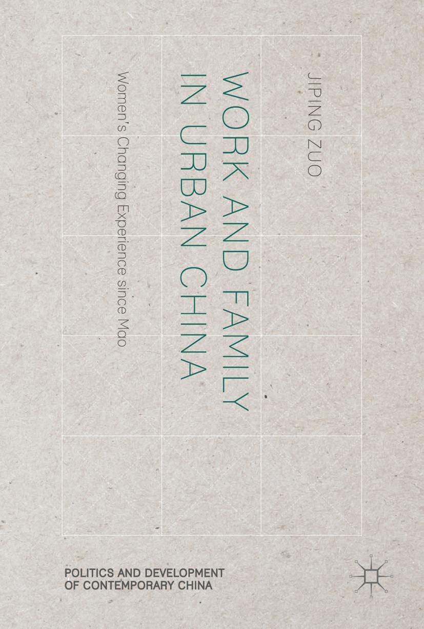 Vorderes Coverbild Work and Family in Urban China