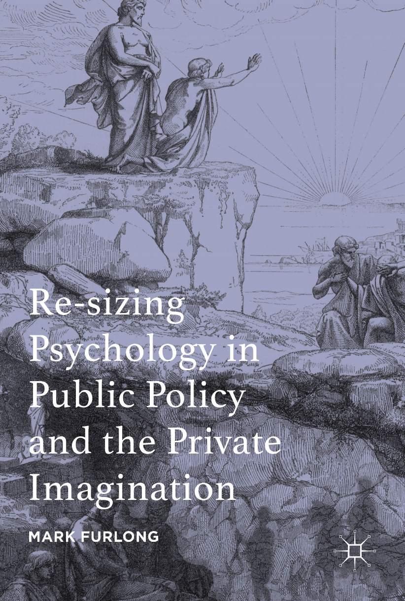 Vorderes Coverbild Re-sizing Psychology in Public Policy and the Private Imagination