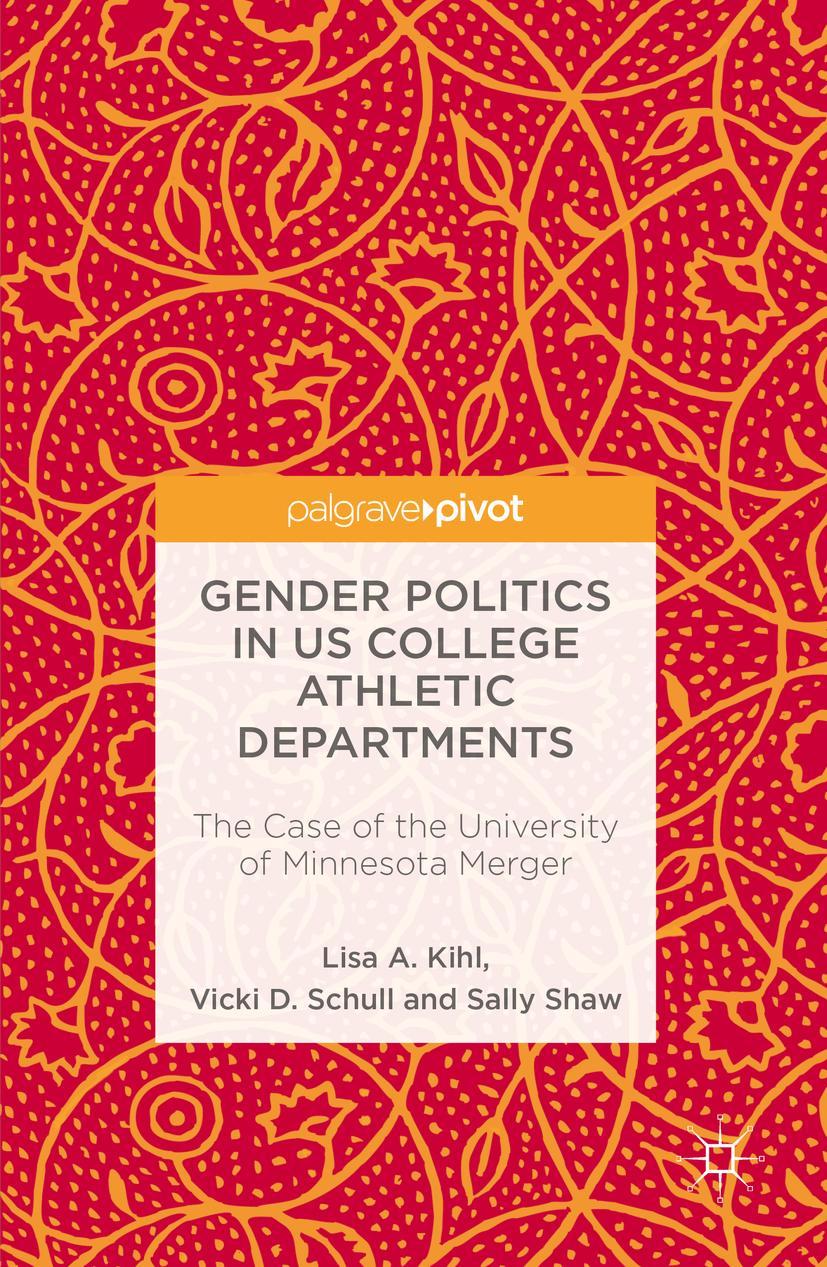 Vorderes Coverbild Gender Politics in US College Athletic Departments