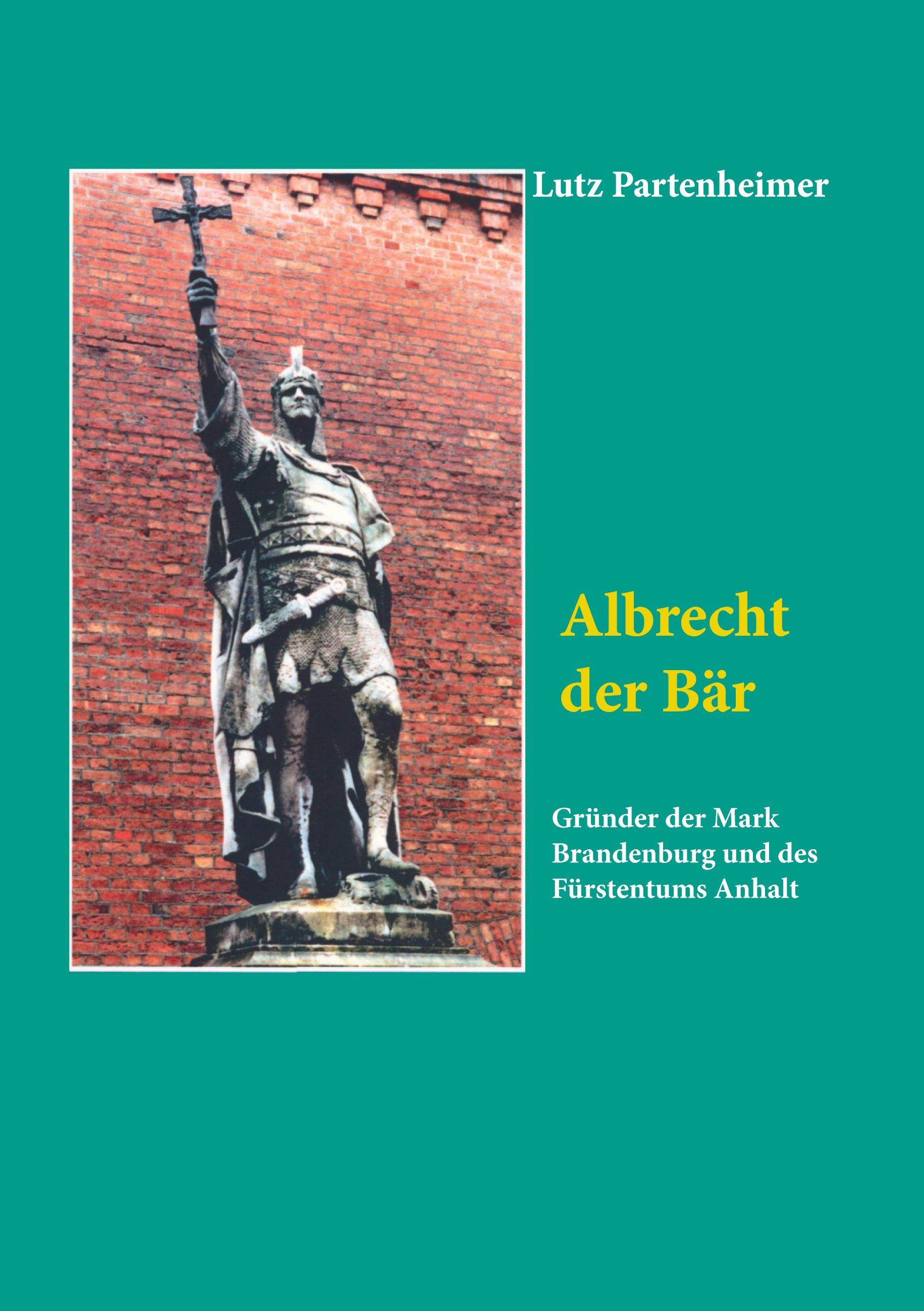 Vorderes Coverbild Albrecht der Bär; Albert the bear