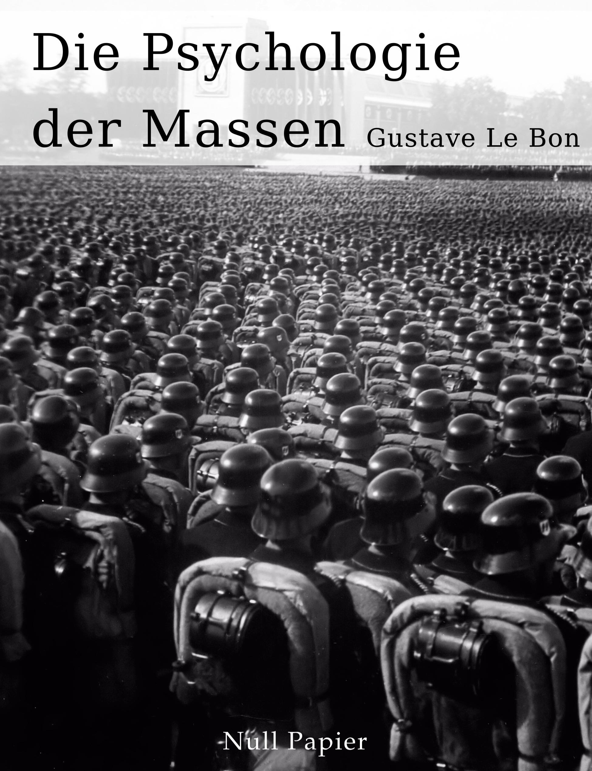 Vorderes Coverbild Die Psychologie der Massen