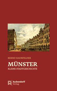 Vorderes Coverbild Münster - Kleine Stadtgeschichte