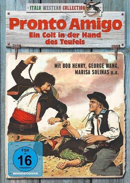 Vorderes Coverbild Pronto Amigo - Ein Colt in der Hand des Teufels
