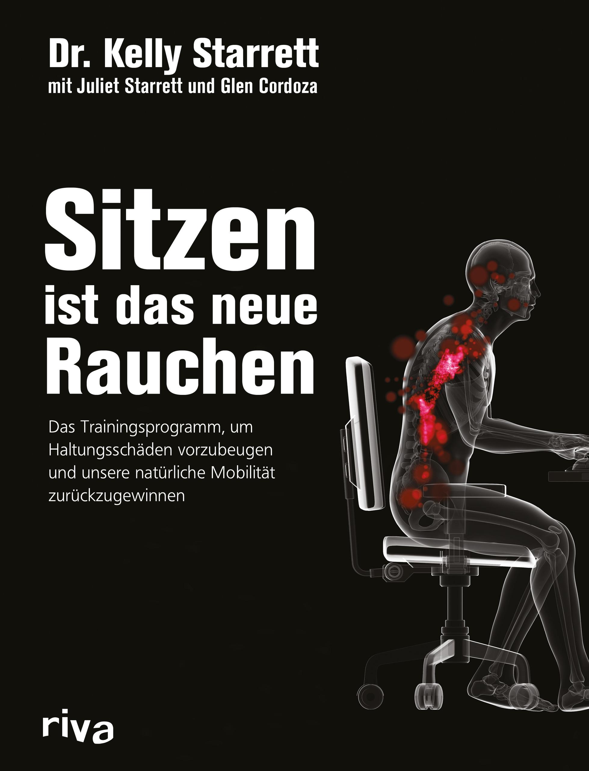 Vorderes Coverbild Sitzen ist das neue Rauchen