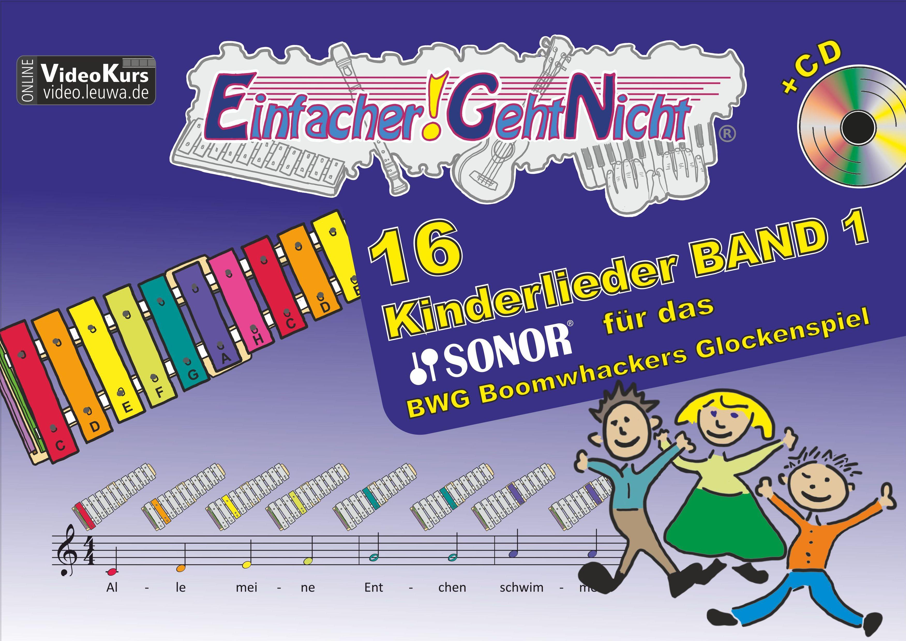 Vorderes Coverbild Einfacher!-Geht-Nicht: 16 Kinderlieder BAND 1 - für das SONOR BWG Boomwhackers Glockenspiel mit CD