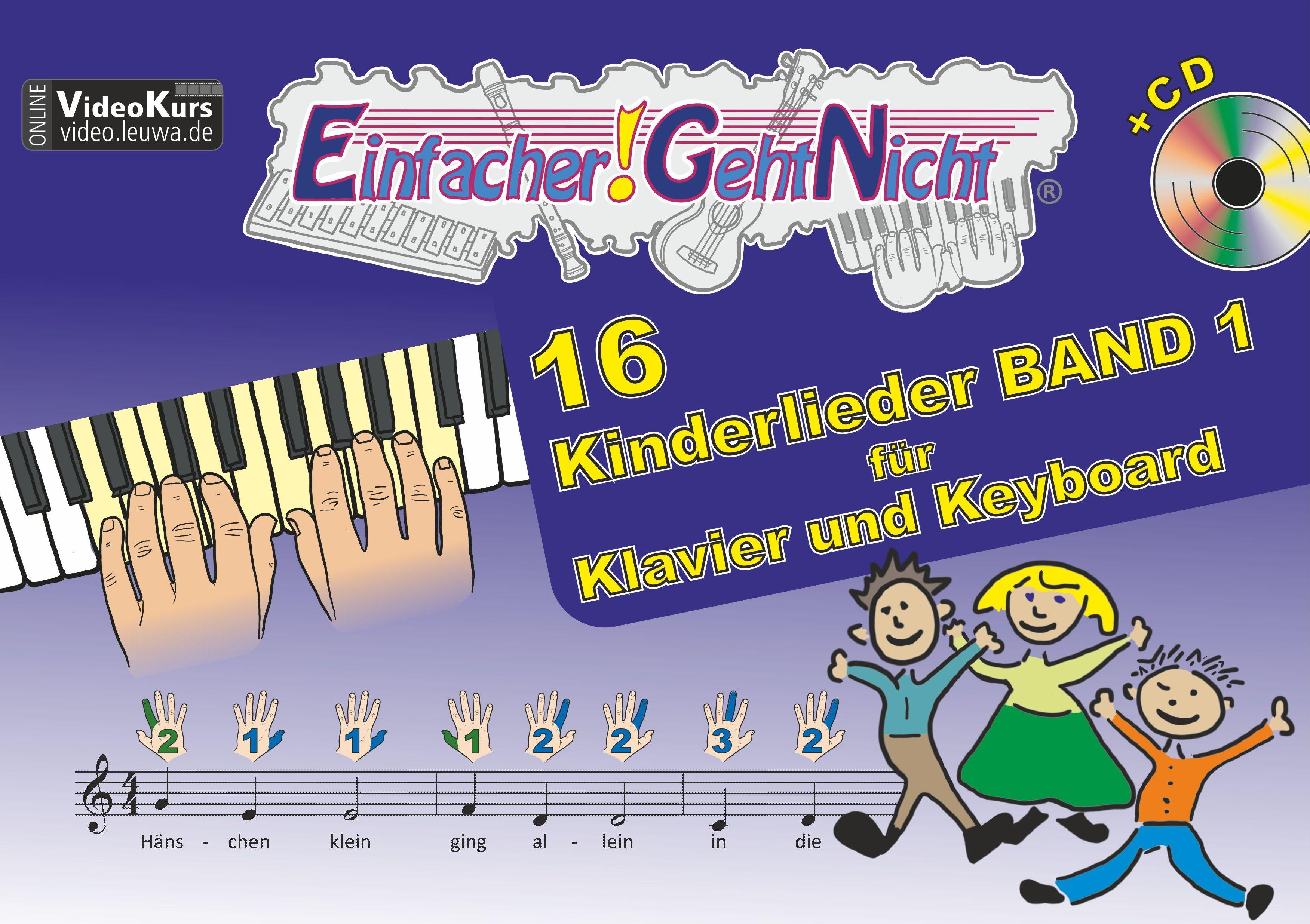 Vorderes Coverbild Einfacher!-Geht-Nicht: 16 Kinderlieder BAND 1 - für Klavier und Keyboard mit CD