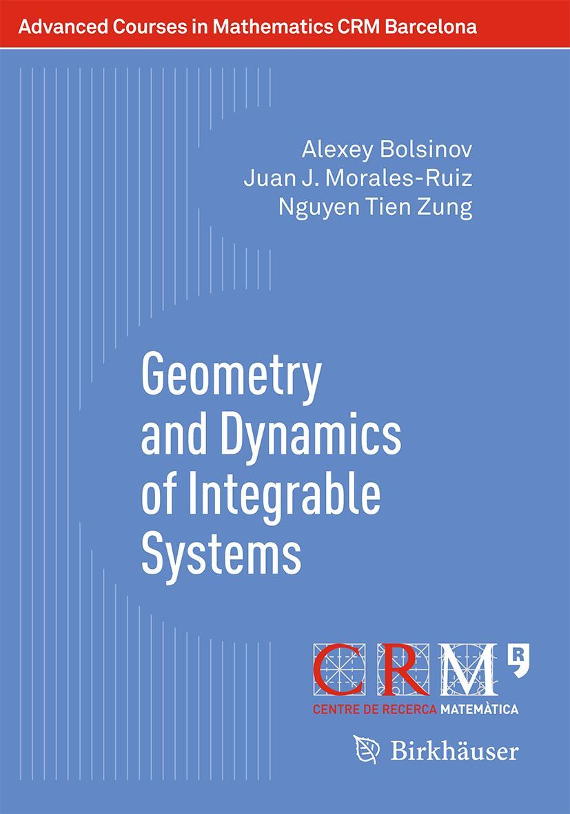 Vorderes Coverbild Geometry and Dynamics of Integrable Systems