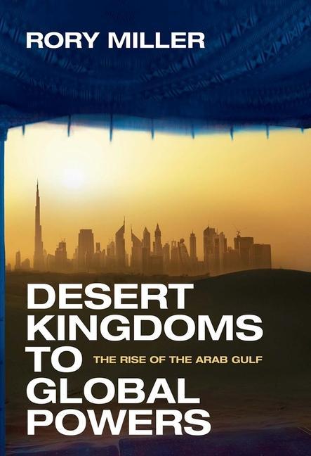 Vorderes Coverbild Desert Kingdoms to Global Powers