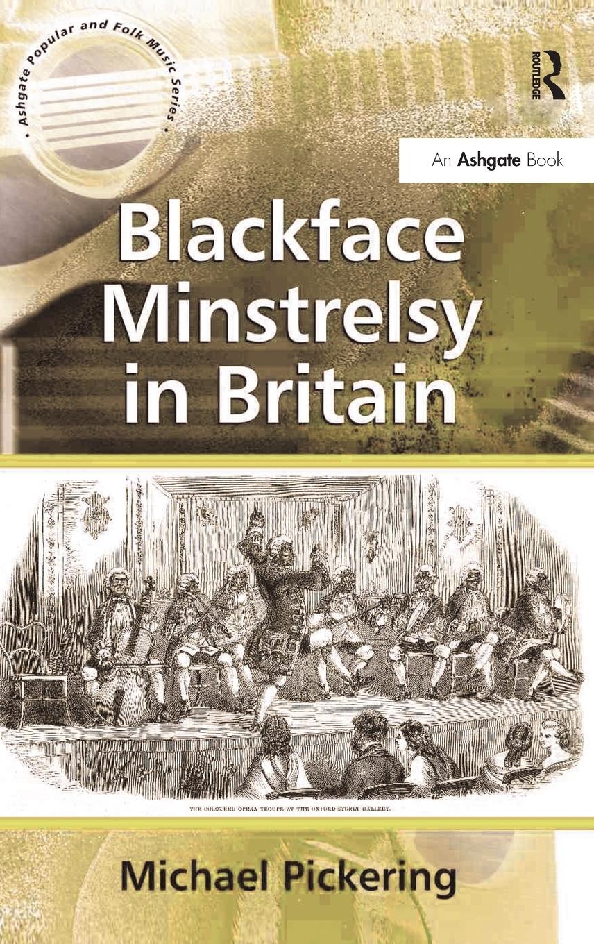 Vorderes Coverbild Blackface Minstrelsy in Britain