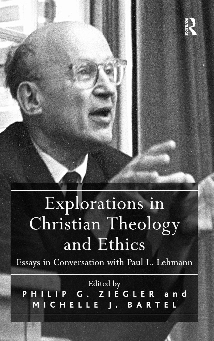 Vorderes Coverbild Explorations in Christian Theology and Ethics