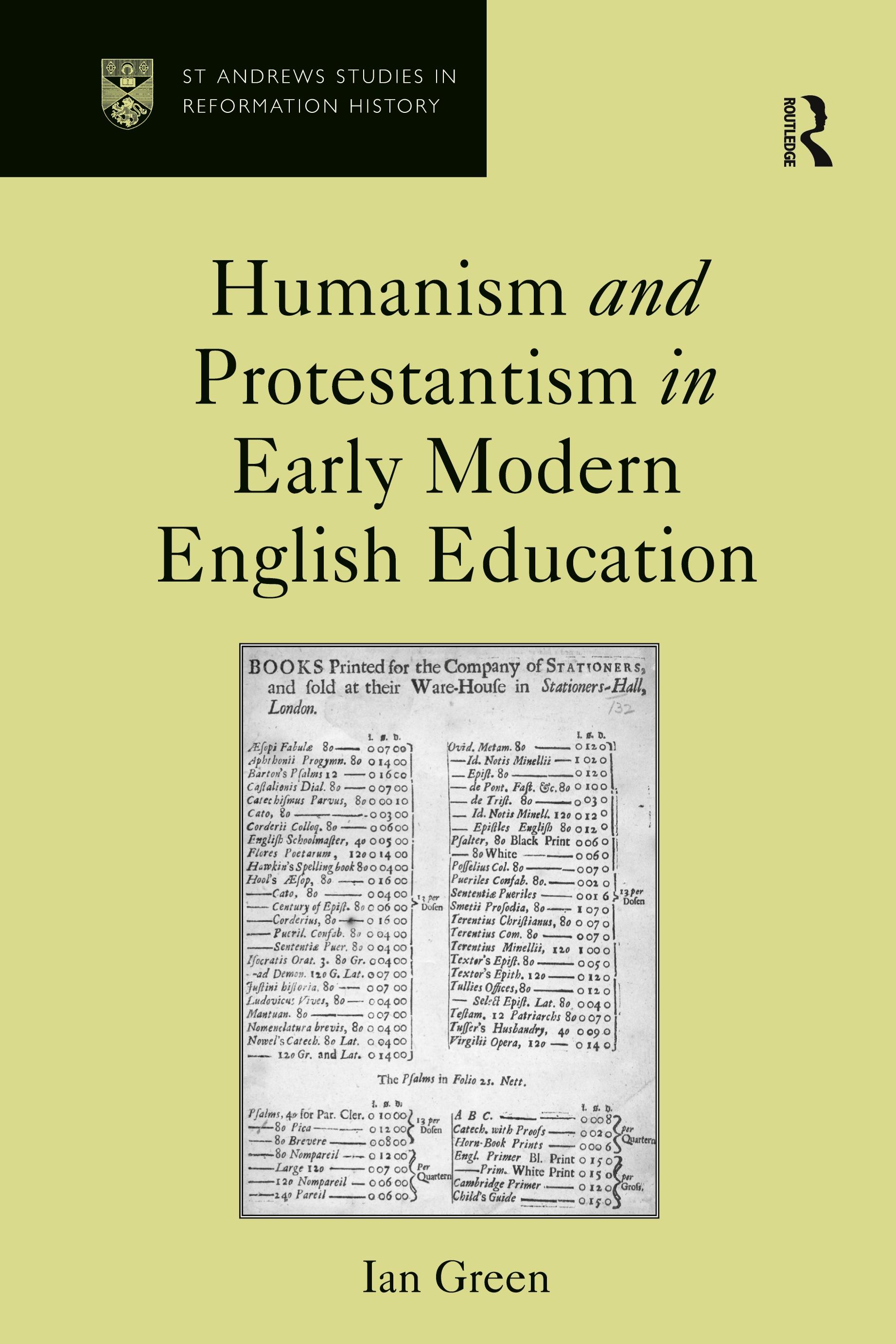 Vorderes Coverbild Humanism and Protestantism in Early Modern English Education