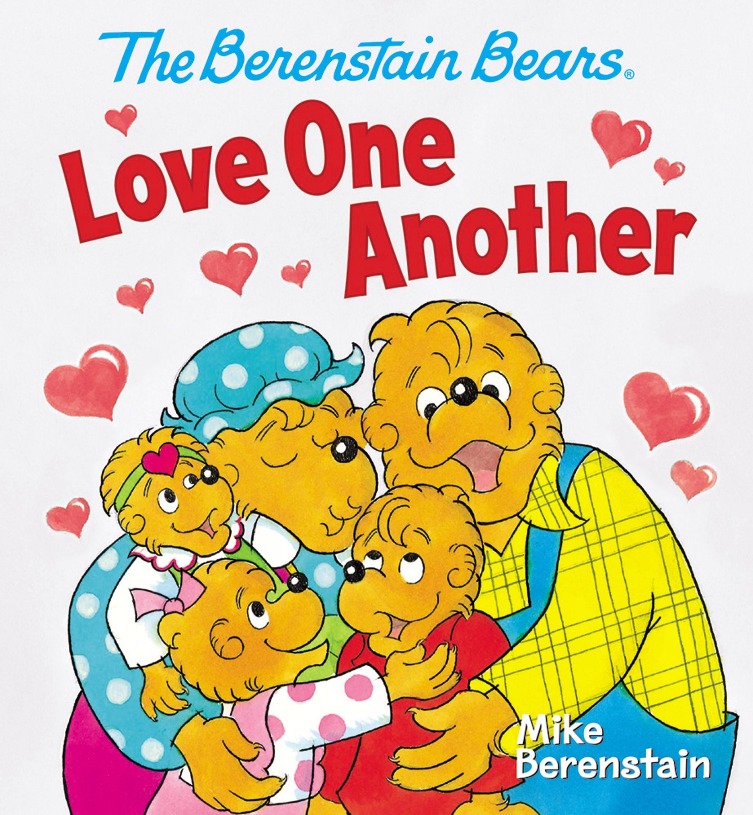 Vorderes Coverbild The Berenstain Bears Love One Another