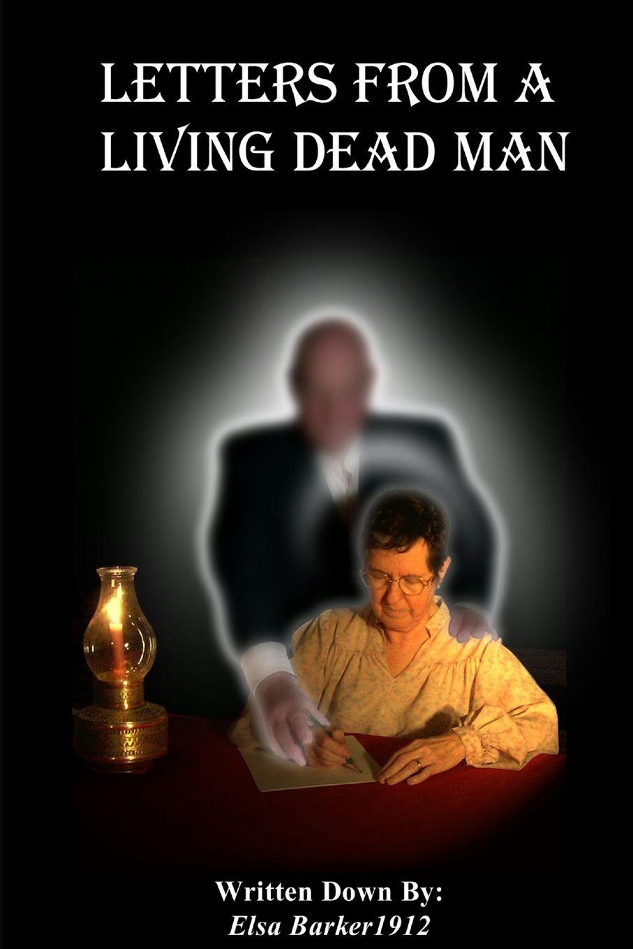 Vorderes Coverbild Letters From A Living Dead Man