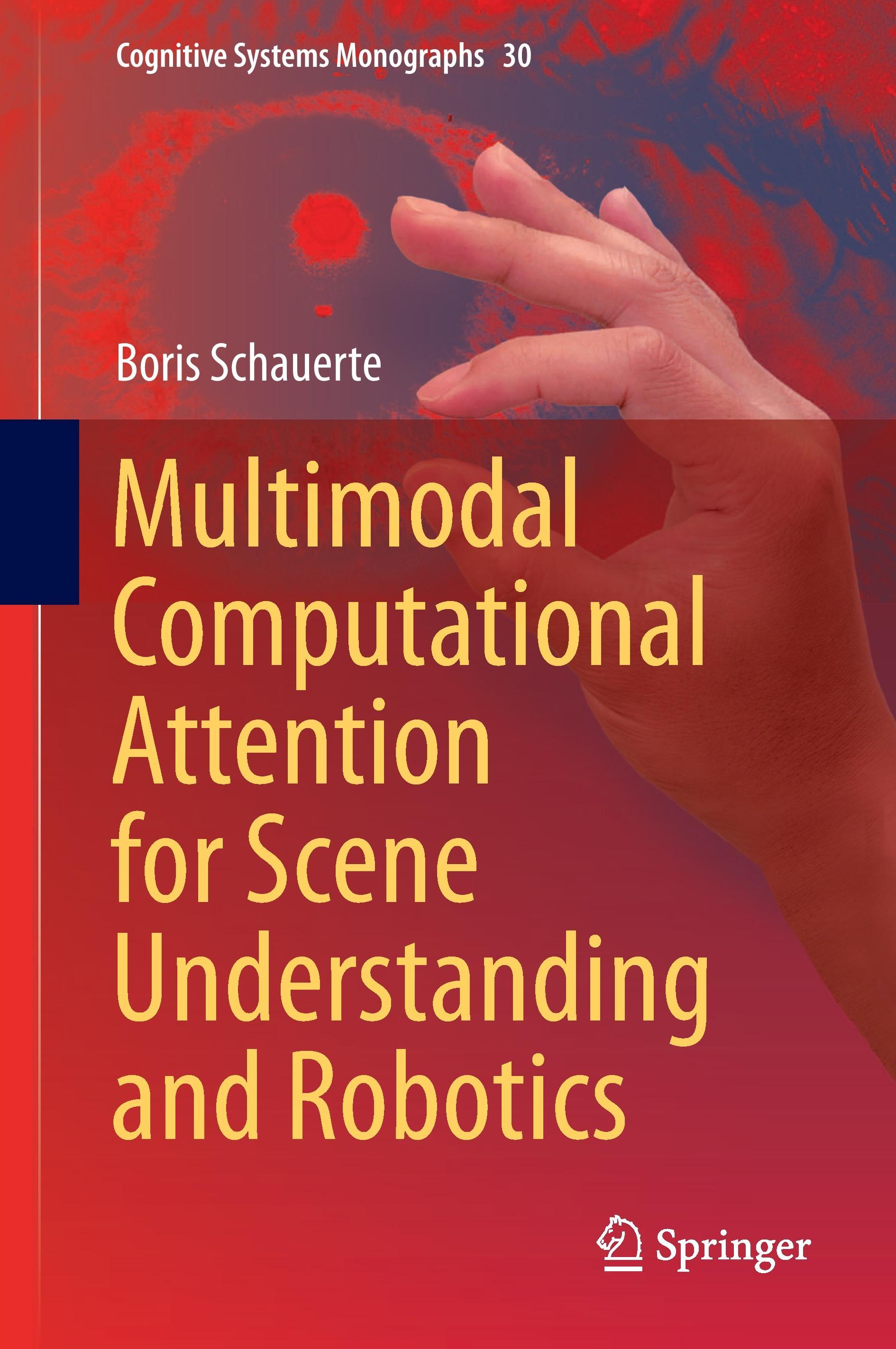 Vorderes Coverbild Multimodal Computational Attention for Scene Understanding and Robotics