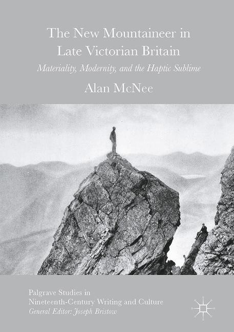 Vorderes Coverbild The New Mountaineer in Late Victorian Britain