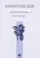 Vorderes Coverbild Almanyaya Nasil Geldik
