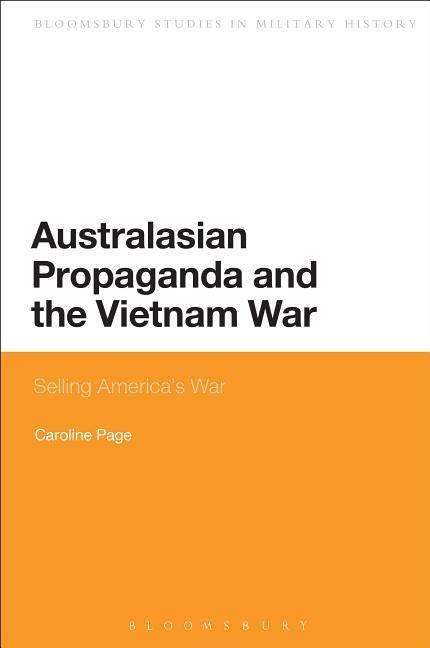 Vorderes Coverbild Australasian Propaganda and the Vietnam War