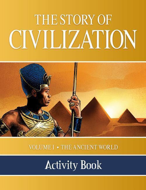 Vorderes Coverbild The Story of Civilization Activity Book