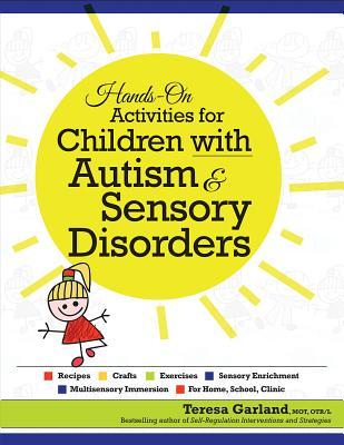 Vorderes Coverbild Hands-On Activities for Children with Autism & Sensory Disorders