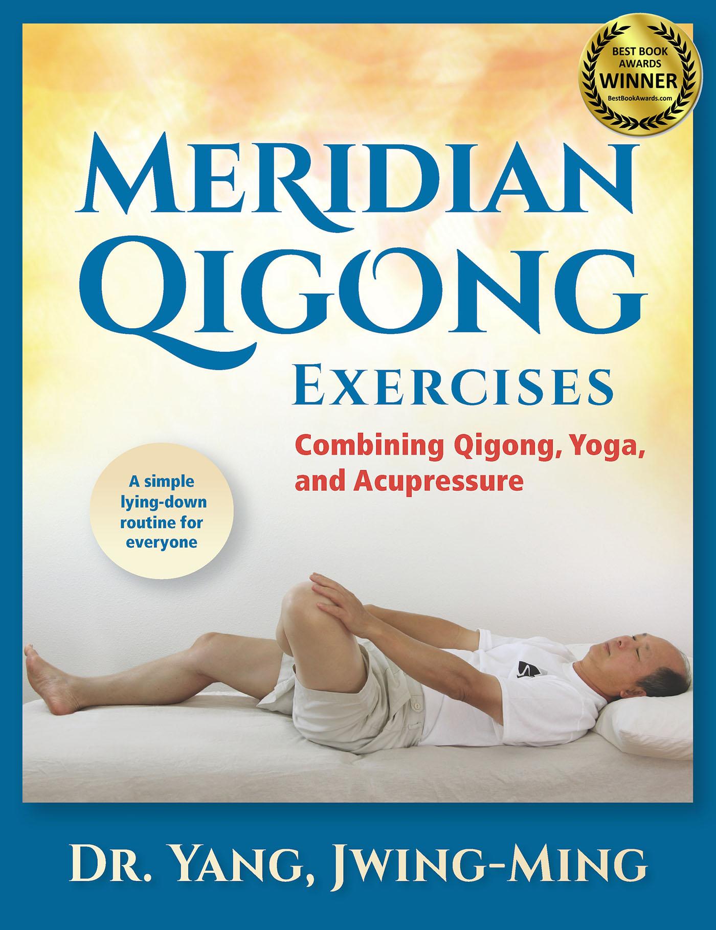 Beispielinhalt (Bild) Meridian Qigong Exercises