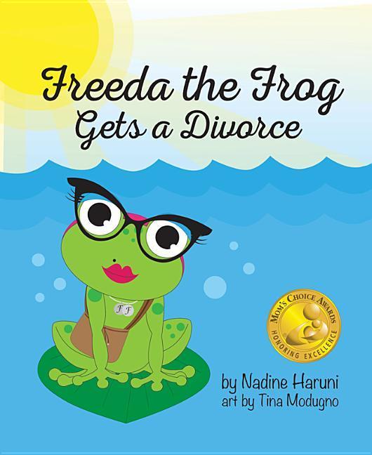 Vorderes Coverbild Freeda the Frog Gets a Divorce