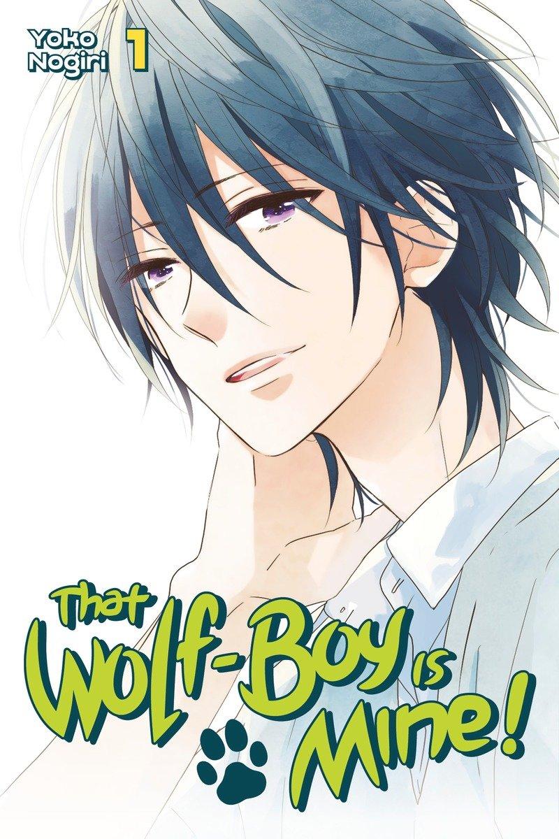 Vorderes Coverbild That Wolf-Boy Is Mine!, Volume 1