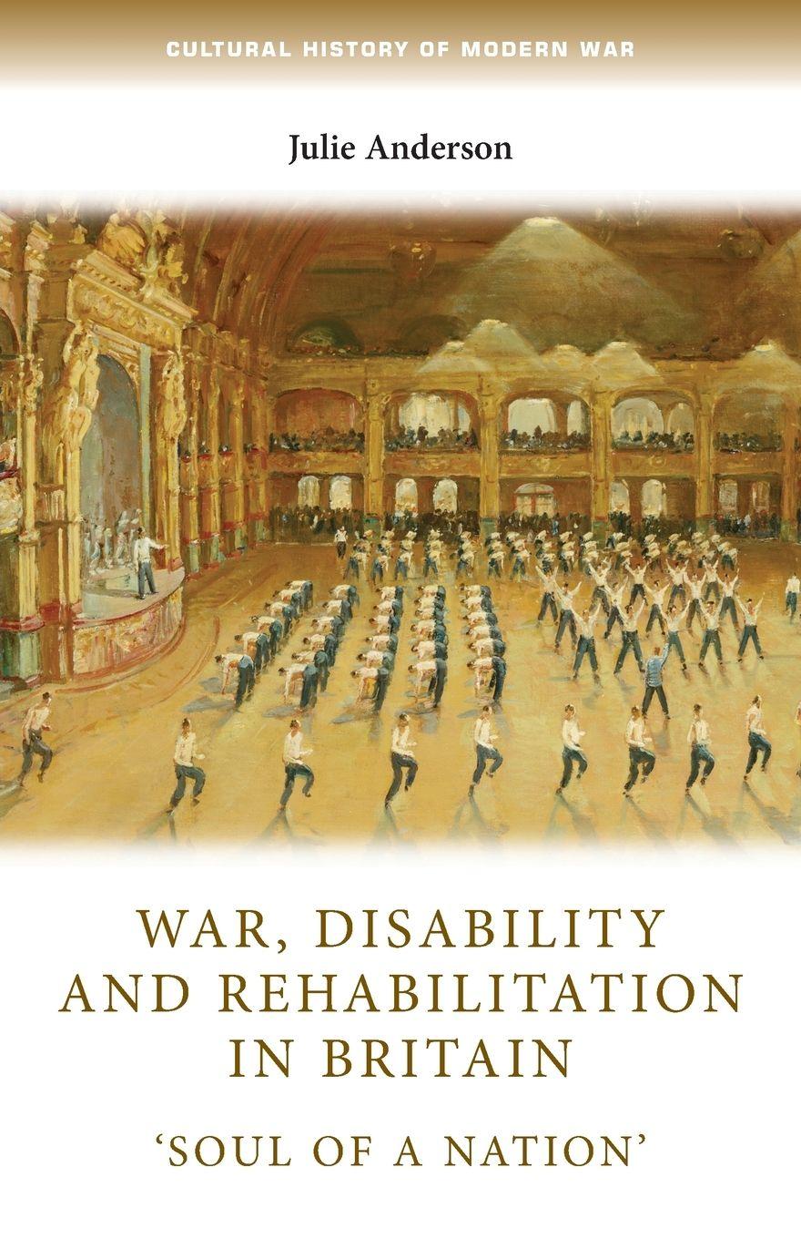 Vorderes Coverbild War, disability and rehabilitation in Britain