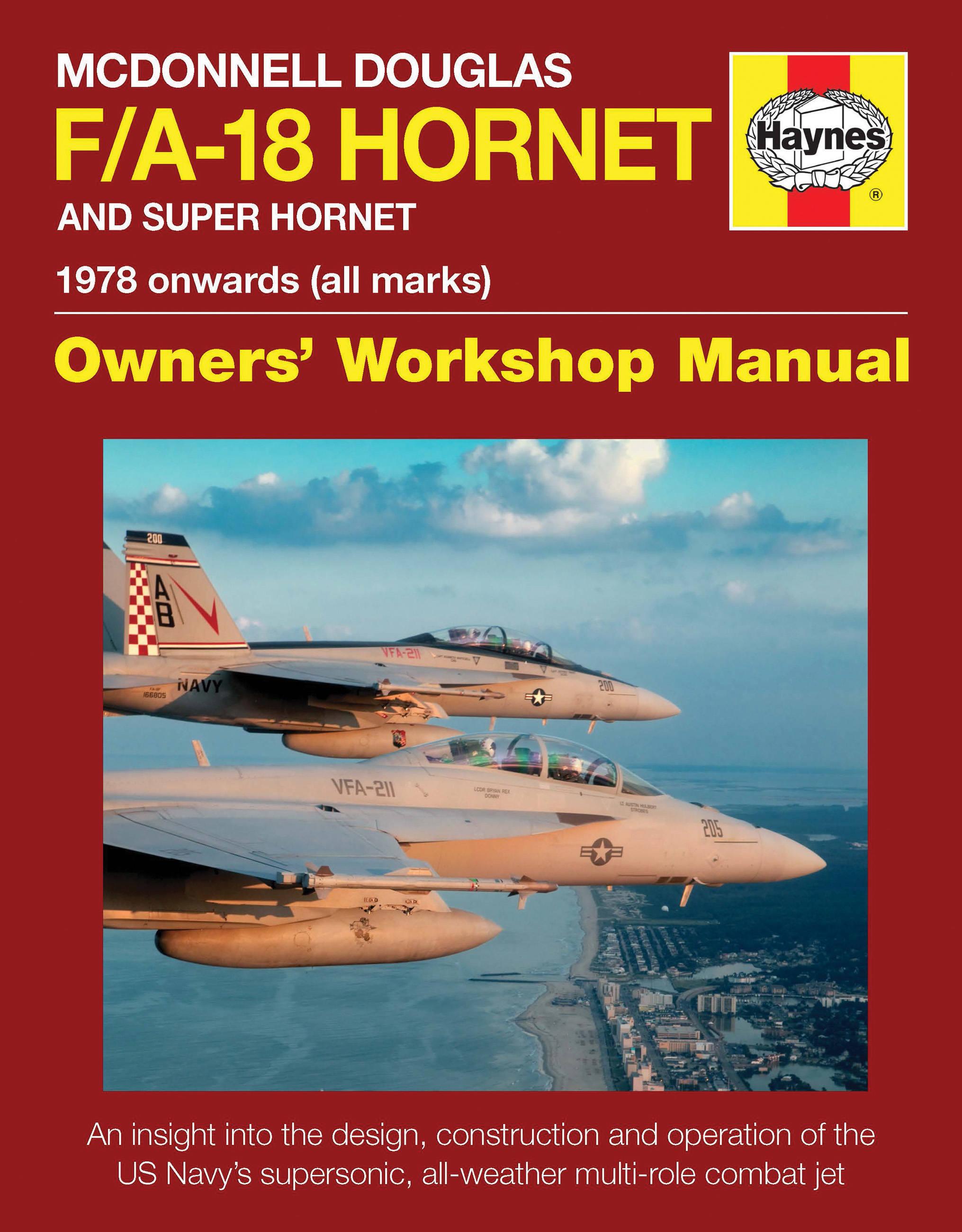 Vorderes Coverbild McDonnell Douglas F/A-18 Hornet And Super Hornet Owners' Workshop Manual