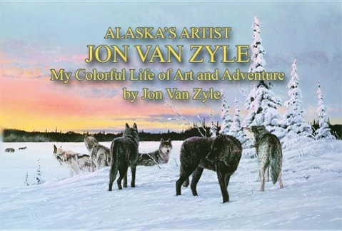 Vorderes Coverbild Alaskas Artist Jon Van Zyle