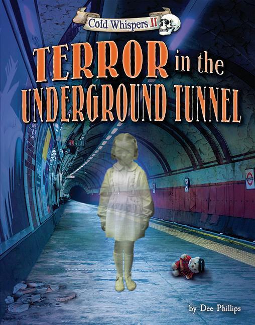 Vorderes Coverbild Terror in the Underground Tunnel