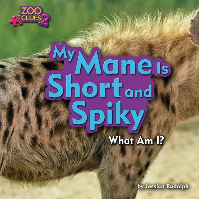 Vorderes Coverbild My Mane Is Short and Spiky (Hyena)