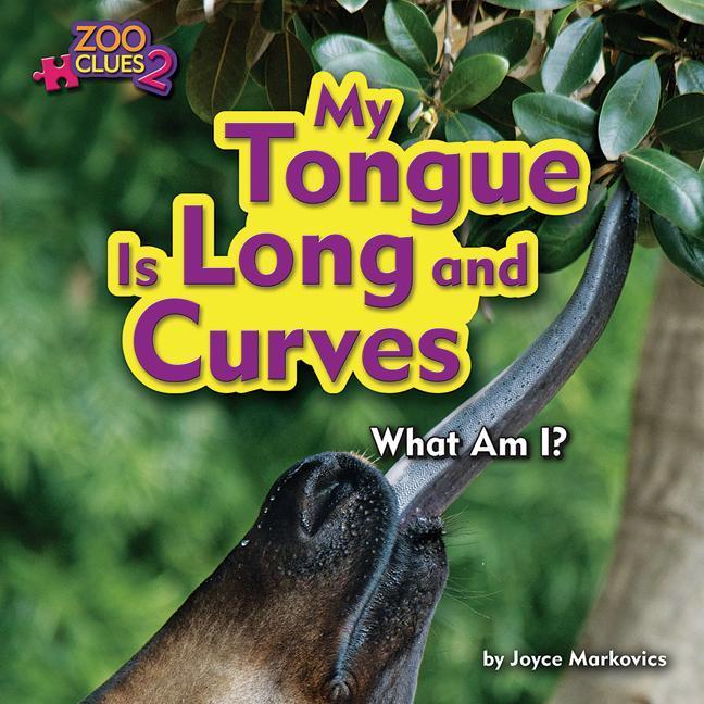 Vorderes Coverbild My Tongue Is Long and Curves (Okapi)