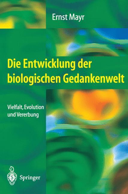 Vorderes Coverbild Die Entwicklung der biologischen Gedankenwelt