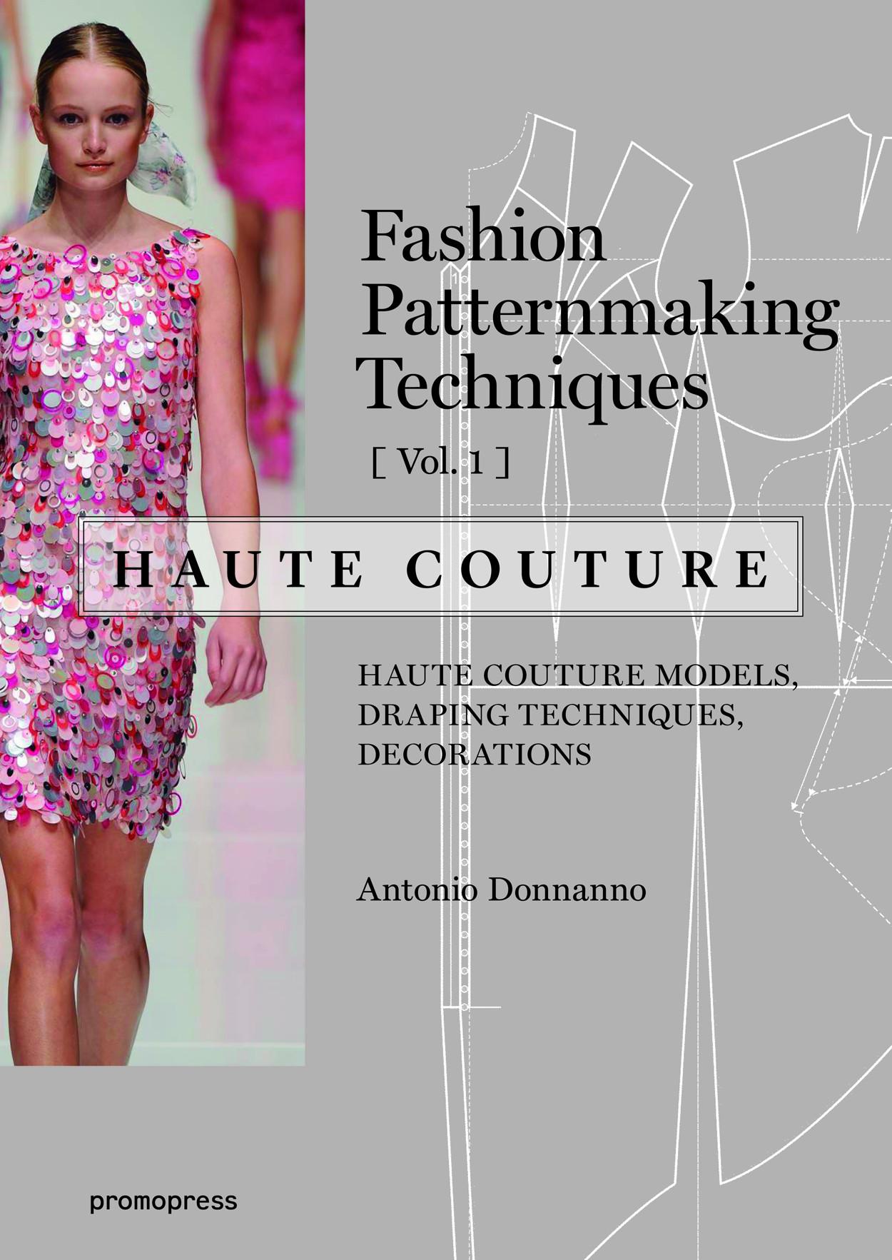 Vorderes Coverbild Fashion Patternmaking Techniques - Haute couture [Vol 1]
