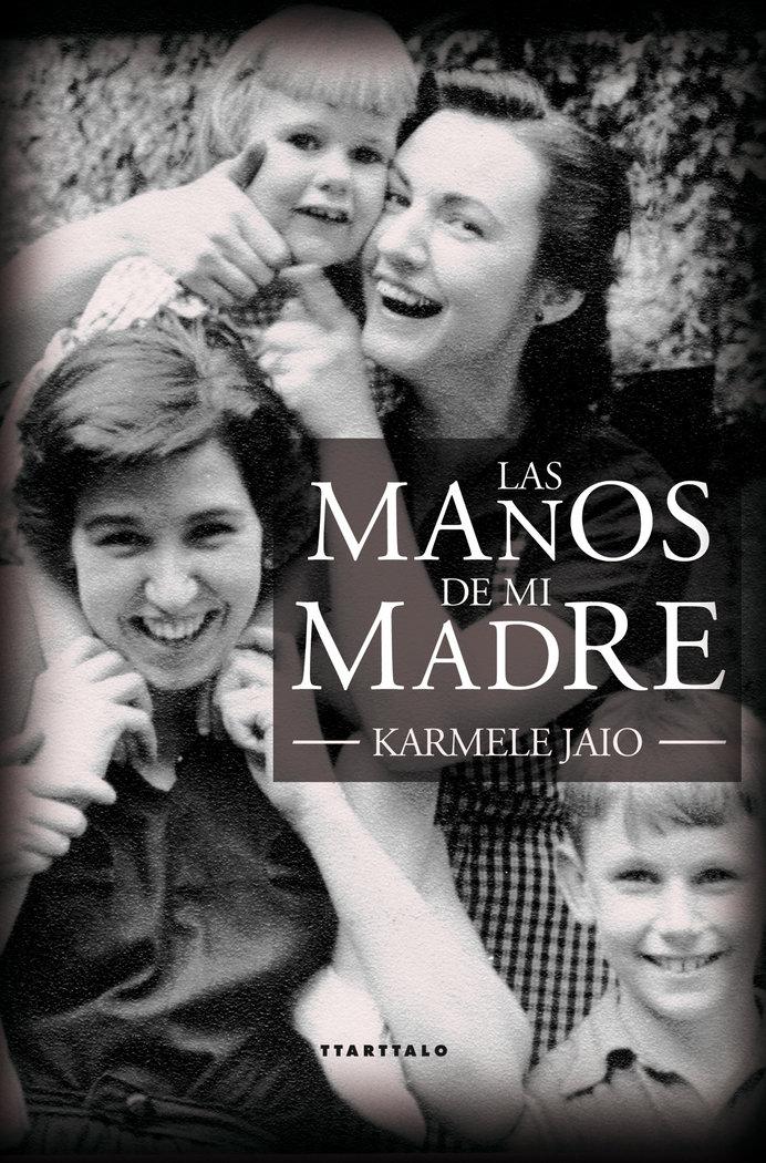 Vorderes Coverbild Las manos de mi madre