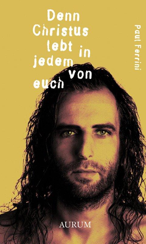 Vorderes Coverbild Denn Christus lebt in jedem von euch